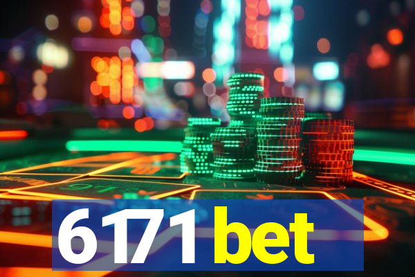 6171 bet